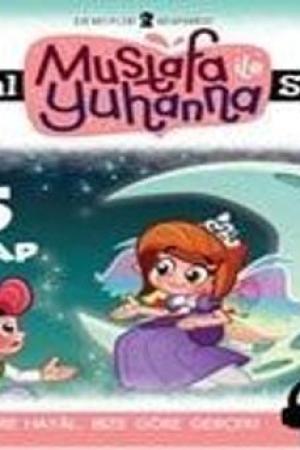 Mustafa ile Yuhanna Masal Serisi (5 Kitap)