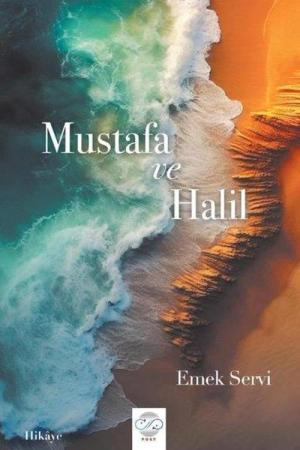 Mustafa ve Halil