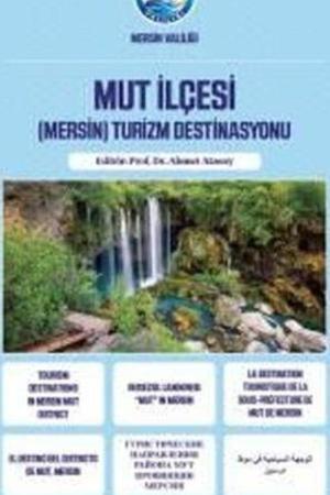 Mut İlçesi (Mersin) Turizm Destinasyonu