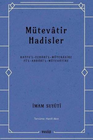 Mütevatir Hadisler