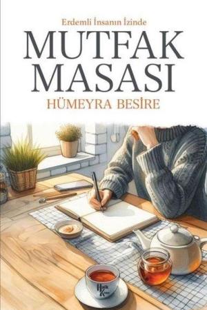 Mutfak Masası Erdemli İnsanın İzinde