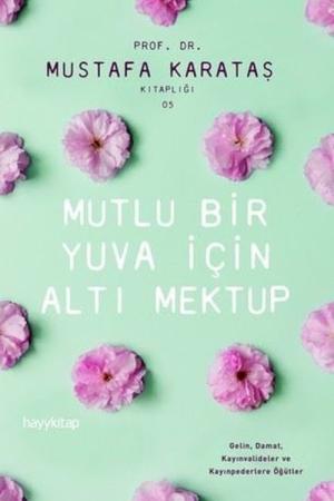 Mutlu Bir Aile İçin Altı Mektup