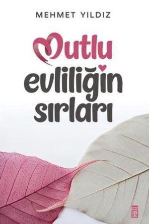 Mutlu Evliliğin Sırları