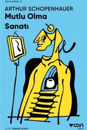 Mutlu Olma Sanatı (Kısa Klasik)