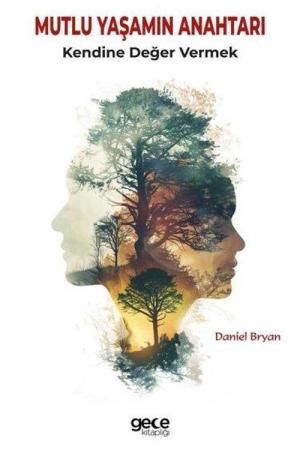 Mutlu Yaşamın Anahtarı