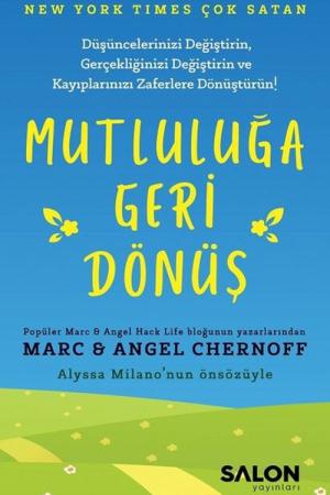 Mutluluğa Geri Dönüş