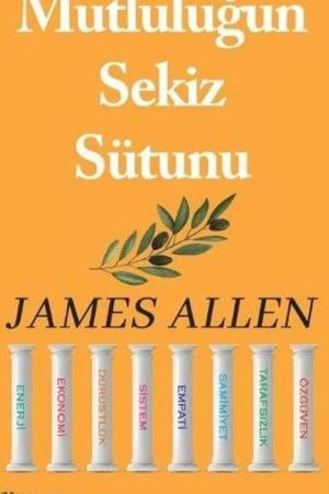 Mutluluğun Sekiz Sütunu