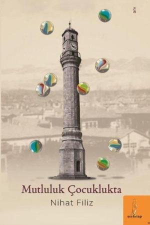 Mutluluk Çocuklukta