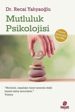 Mutluluk Psikolojisi