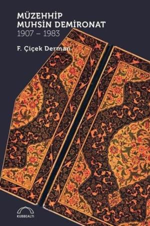 Müzehhip Muhsin Demironat (1907-1983)