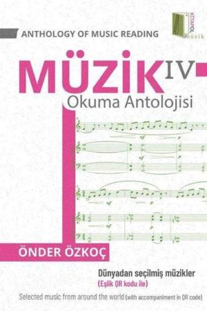 Müzik Okuma Antolojisi 4 Anthology Of Music Reading 4