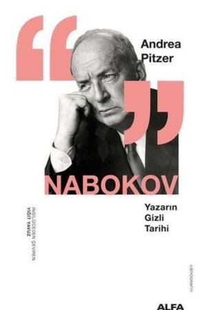 Nabokov Yazarın Gizli Tarihi