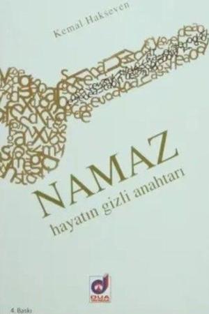 Namaz Hayatın Gizli Anahtarı