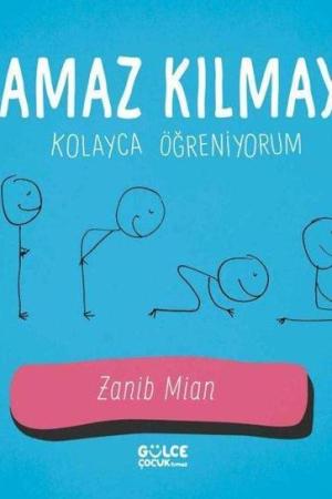 Namaz Kılmayı Kolayca Öğreniyorum