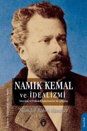 Namık Kemal ve İdealizmi