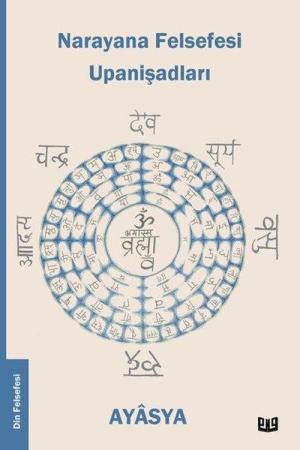 Narayana Felsefesi Upanişadları (4. Kitap)