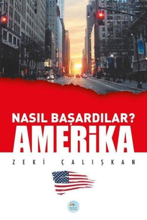 Nasıl Başardılar? Amerika