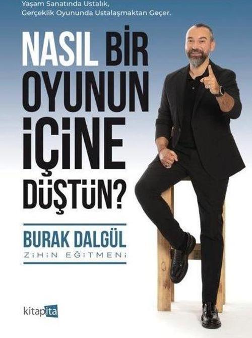 Nasıl Bir Oyunun İçine Düştün?