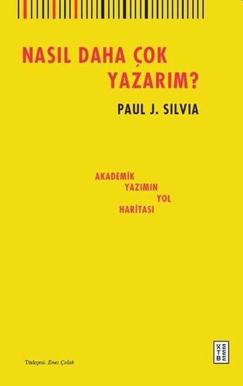 Nasıl Daha Çok Yazarım? / Akademik Yazımın Yol Haritası