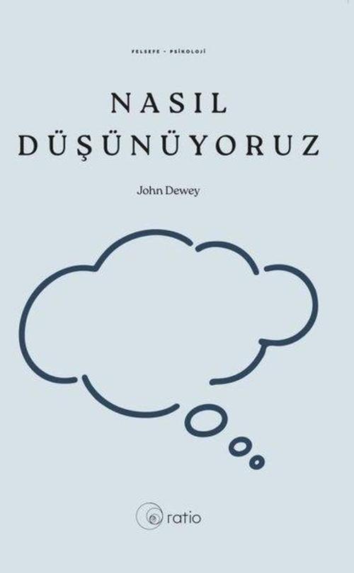 Nasıl Düşünüyoruz