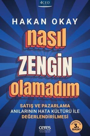 Nasıl Zengin Olamadım Satış ve Pazarlama Anılarının Hata Kültürü ile Değerlendirilmesi