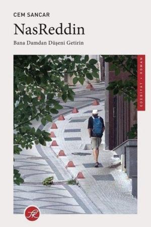 NasReddin Bana Damdan Düşeni Getirin