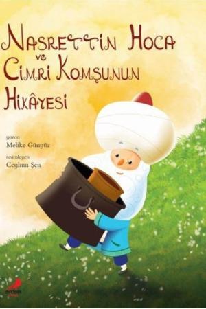 Nasrettin Hoca Cimri Komşunun Hikayesi