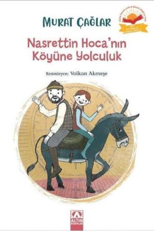 Nasrettin Hoca'nın Köyüne Yolculuk