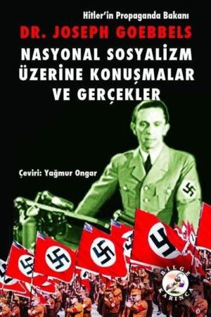 Nasyonal Sosyalizm Üzerine Konuşmalar ve Gerçekler