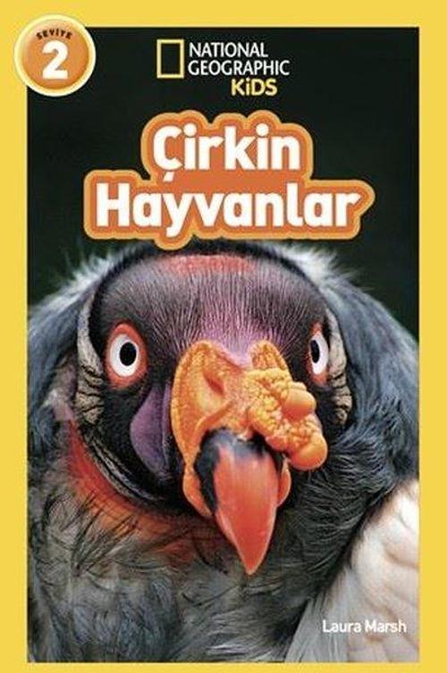 Natıonal Geographıc Kıds - Çirkin Hayvanlar