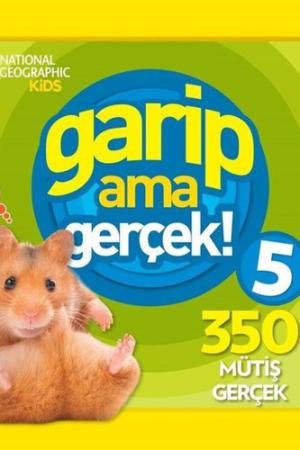 National Geographic Kids / Garip Ama Gerçek 5