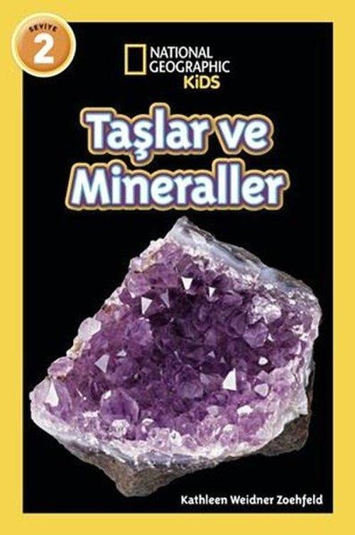 Natıonal Geographıc Kıds - Taşlar ve Mineraller