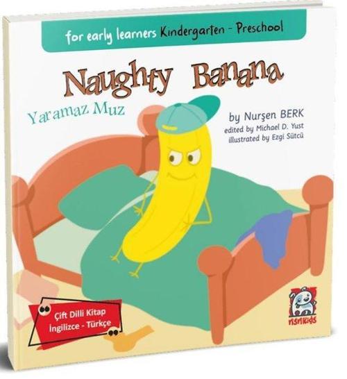 Naughty Banana - For Early Learners Kindergarten - Preschool