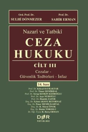 Nazari ve Tatbiki Ceza Hukuku (Cilt 3)