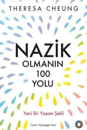 Nazik Olmanın 100 Yolu
