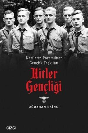 Nazilerin Paramiliter Gençlik Teşkilatı Hitler Gençliği