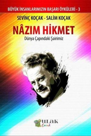 Nazım Hikmet Dünya Çapındaki Şairimiz