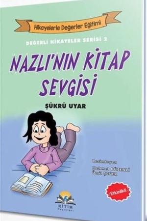 Nazlı’nın Kitap Sevgisi