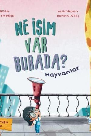 Ne İşim Var Burada? (Çift Taraflı Kitap)