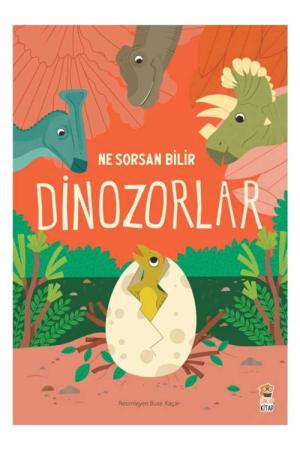 Ne Sorsan Bilir – Dinozorlar