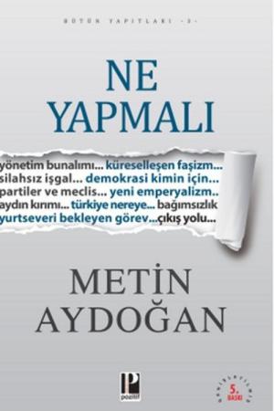 Ne Yapmalı