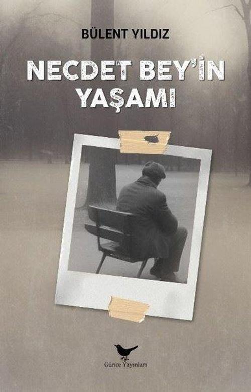 Necdet Bey’in Yaşamı