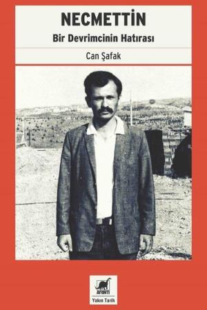 Necmettin Bir Devrimcinin Hatırası
