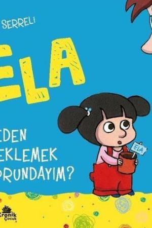 Neden Beklemek Zorundayım? / Ela 3