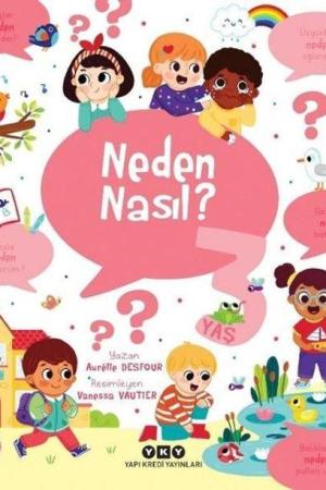 Neden Nasıl? (3 Yaş)