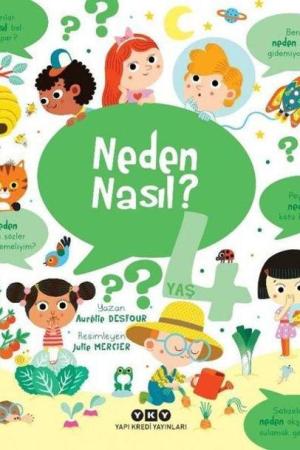 Neden Nasıl? (4 Yaş)