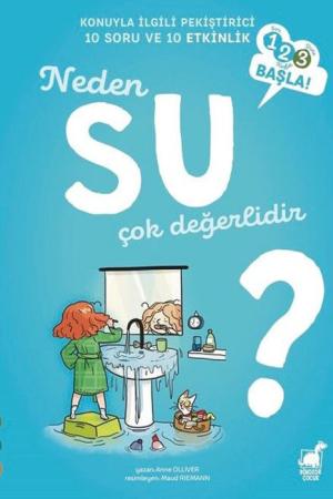Neden Su Çok Değerlidir? / 1 2 3 Başla Serisi