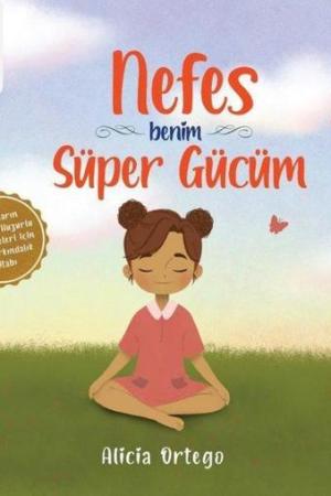Nefes Benim Süper Gücüm