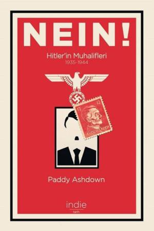 Nein! - Hitler'in Muhalifleri (1935-1944)