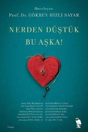 Nerden Düştük Bu Aşka!